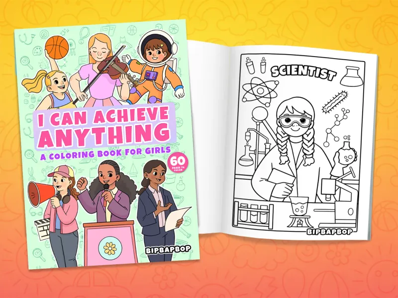 I Can Achieve Anything — A Coloring Book for Girls front cover showing diverse girls achieving career success and an internal page with a girl scientist in a lab
